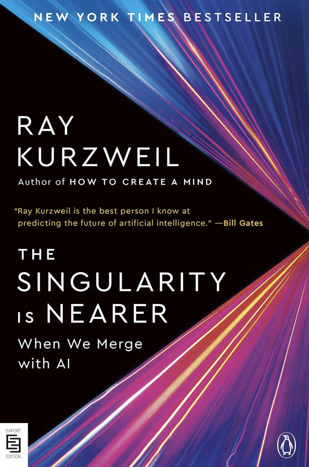 The Singularity Is Near by Ray Kurzweil