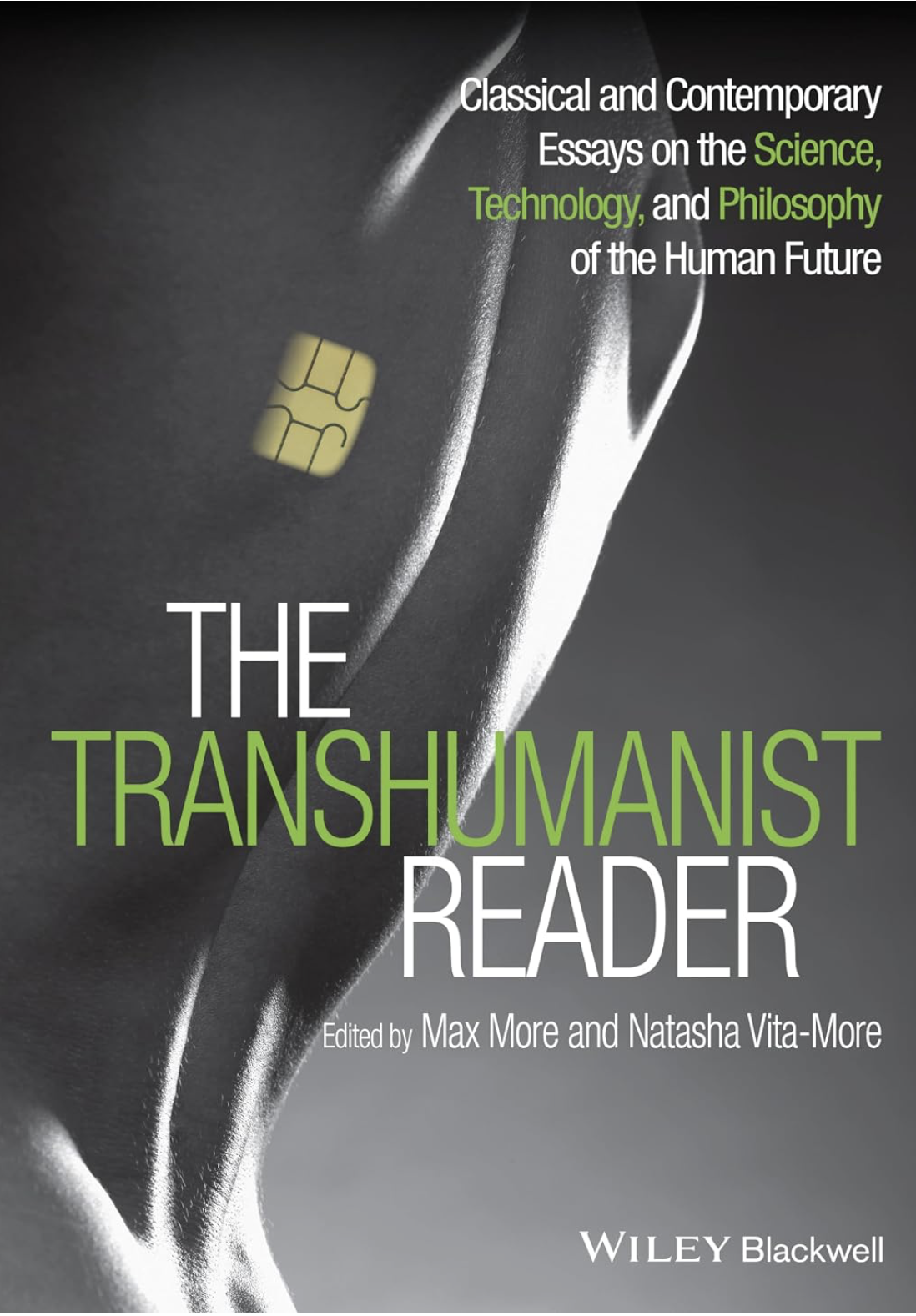 The Transhumanist Reader by More & Vita-More